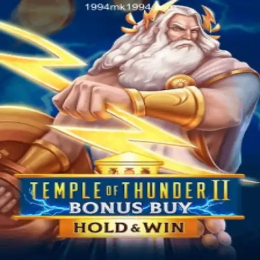 Discover the Mesmerizing World of TempleofThunderIIBonusBuy